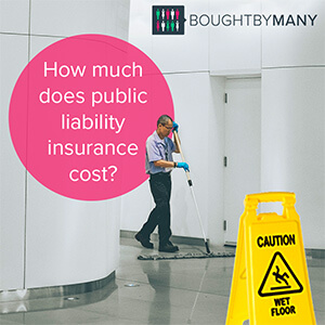 How Much Does Public Liability Insurance Cost Bought By Many